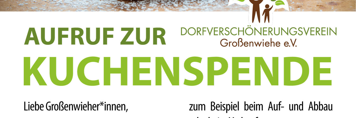 Wir bitten um eine Kuchenspende für das Maibaumfest