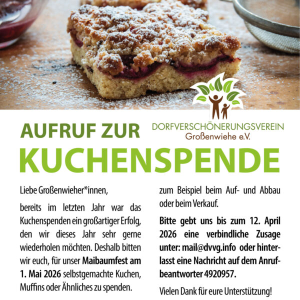 Wir bitten um eine Kuchenspende für das Maibaumfest