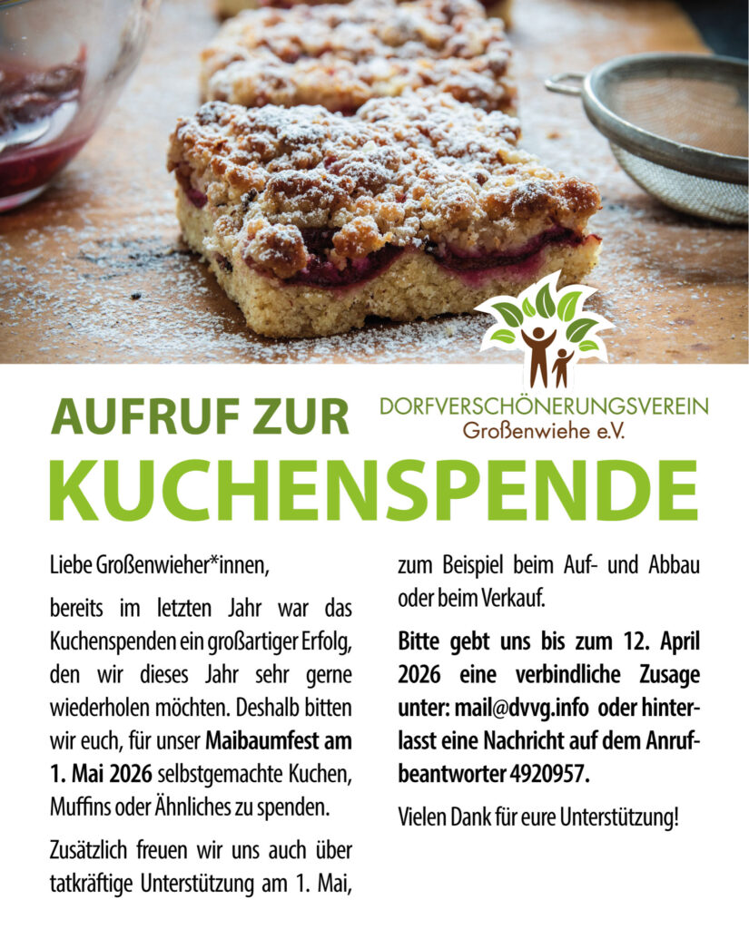 Wir bitten um eine Kuchenspende für das Maibaumfest